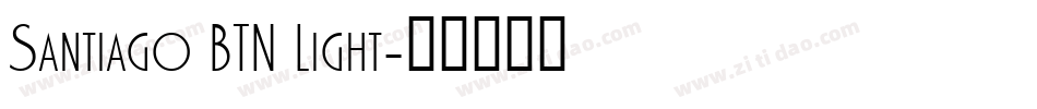 Santiago BTN Light字体转换